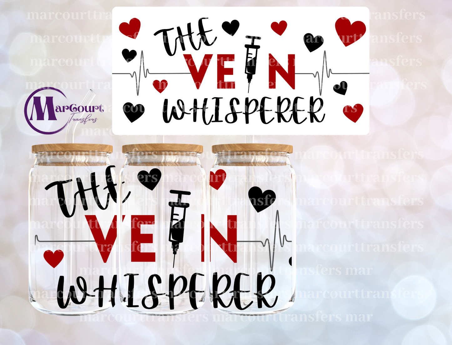 THE VEIN WHISPERER-16 0Z-UV DTF CUP WRAP