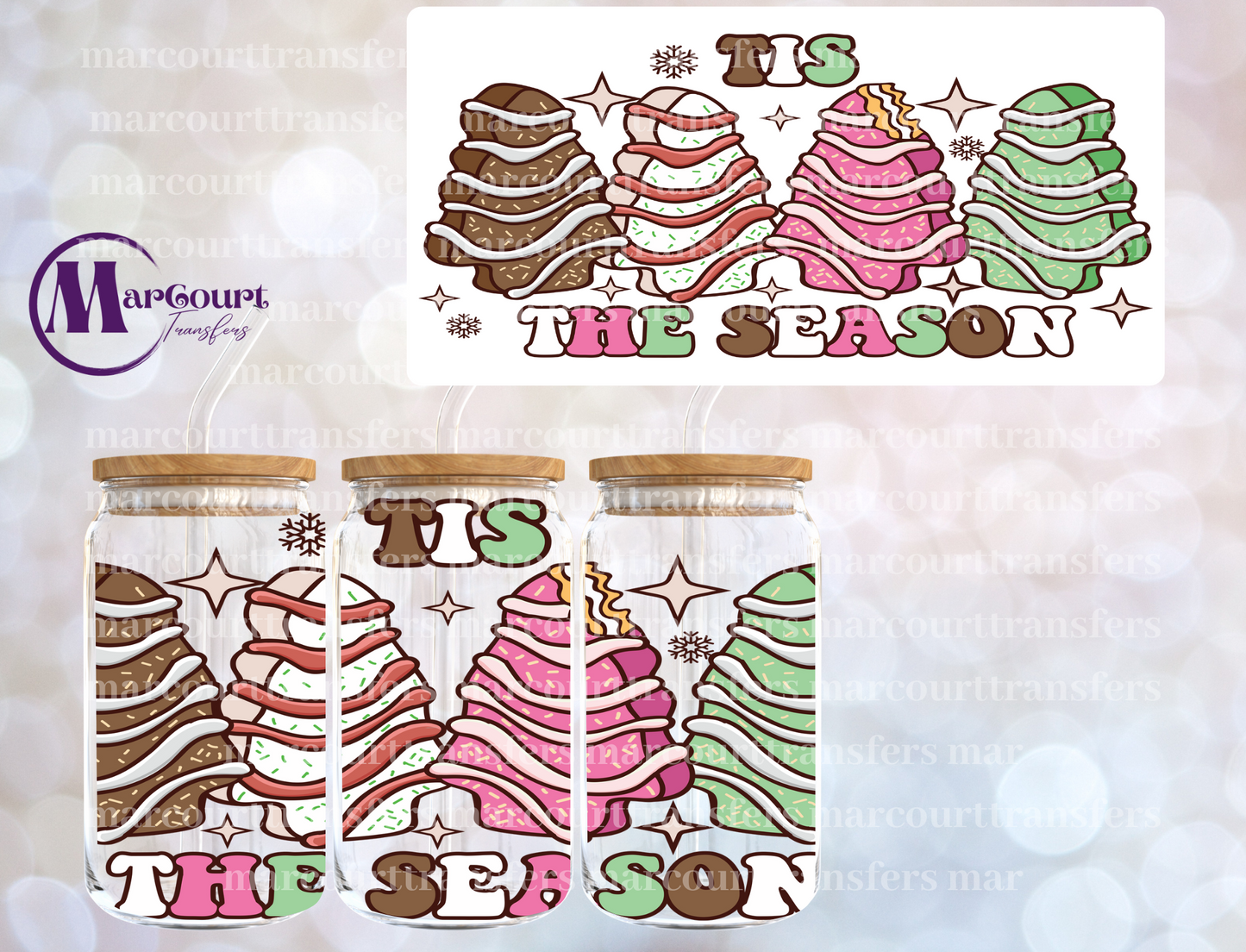 TIS THE SEASON SNACK CAKES CHOCOLATE WHITE PINK GREEN-16 0Z-UV DTF CUP WRAP