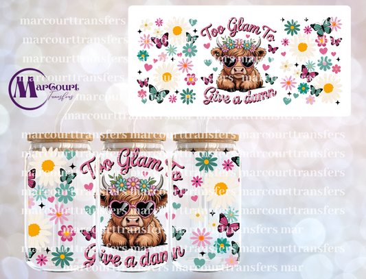 TOO GLAM TO GIVE A DAMN-16 0Z-UV DTF CUP WRAP