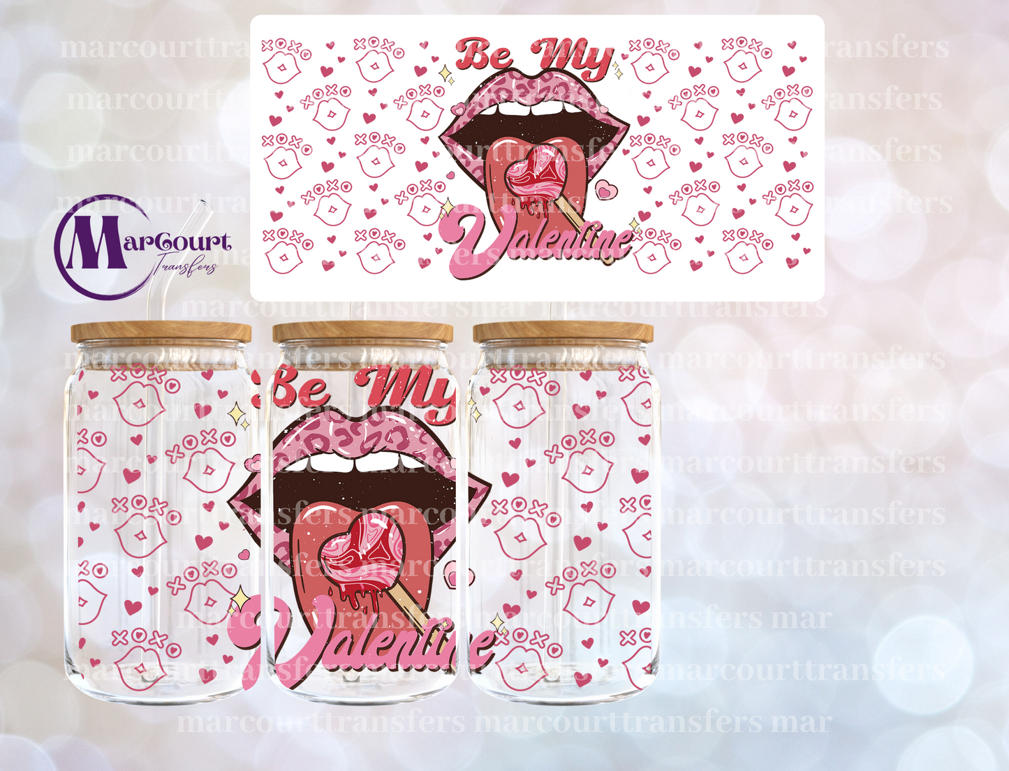 BE MY VALENTINE  LOLLIPOP-16 0Z-UV DTF CUP WRAP