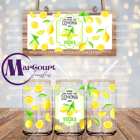 WHEN LIFE GIVES YOU LEMONS ADD VODKA-16 0Z-UV DTF CUP WRAP