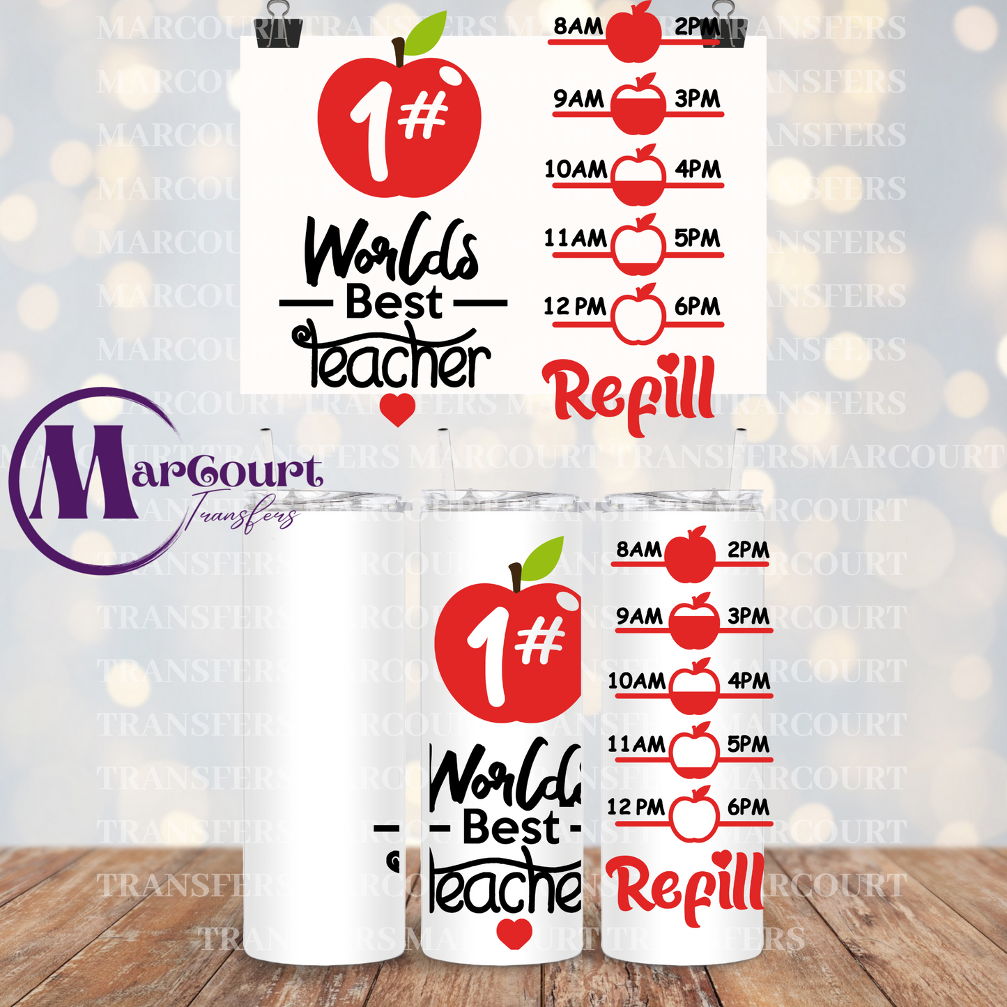 WORLDS BEST TEACHER REFILL-20 0Z.-UV DTF CUP WRAP