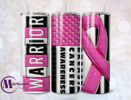 WARRIOR BREAST CANCER-SKINNY TUMBLER TRANSFER