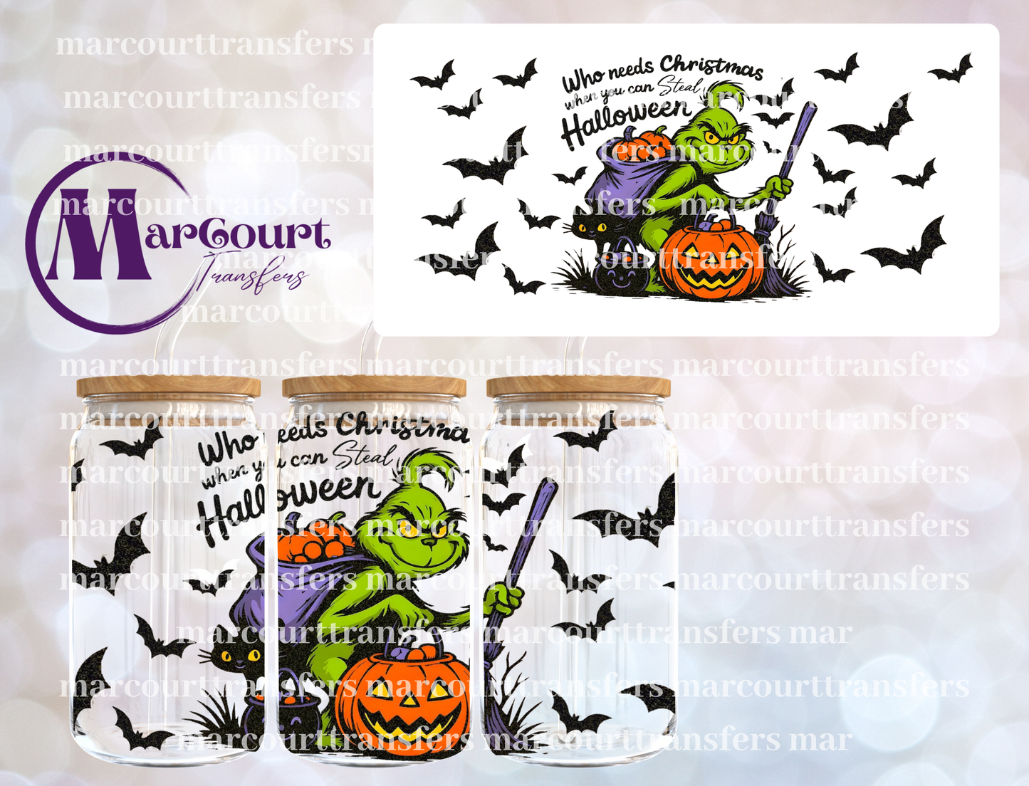 WHO NEEDS CHRISTMAS WHEN YOU CAN STEAL HALLOWEEN-16 0Z-UV DTF CUP WRAP