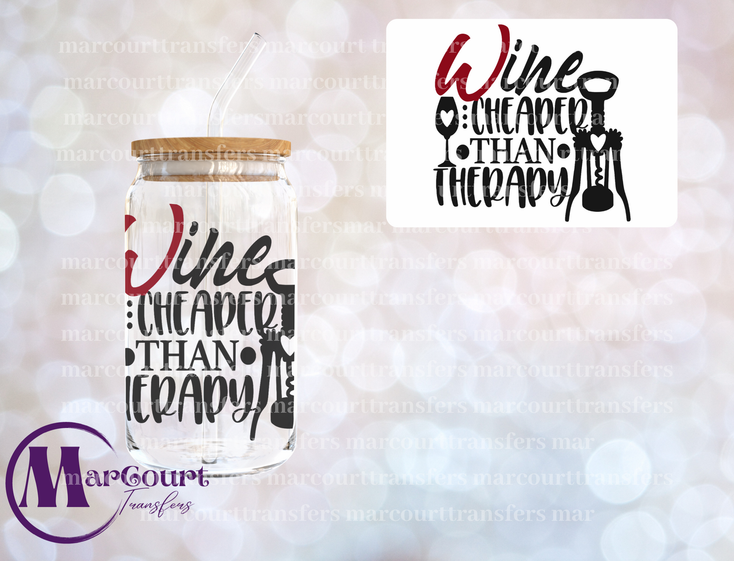 WINE CHEAPER THAN THERAPY-DECAL-UV DTF CUP WRAP