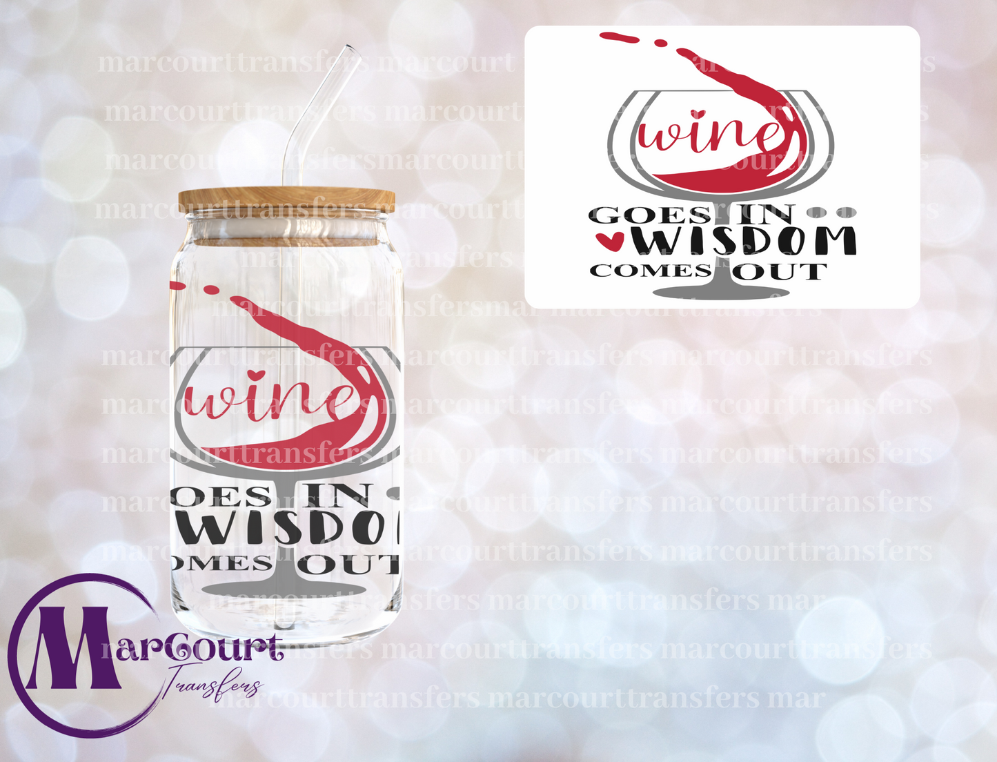 WINE GOES IN WISDOM COMES OUT-DECAL-UV DTF CUP WRAP