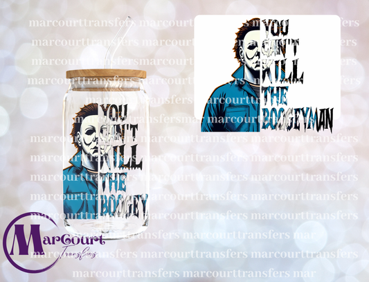 YOU CAN'T KILL THE BOOGEYMAN-DECAL-UV DTF CUP WRAP