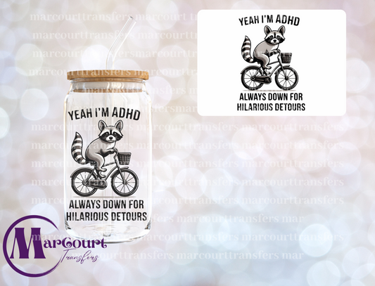 YEAH IM ADHD-DECAL-UV DTF CUP WRAP