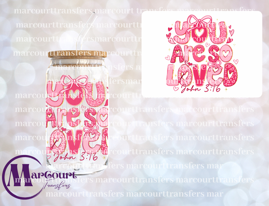 YOU ARE SO LOVED 2026-DECAL-UV DTF CUP WRAP