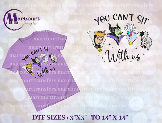 DTF-YOU CAN'T SIT WITH US VILLAINS