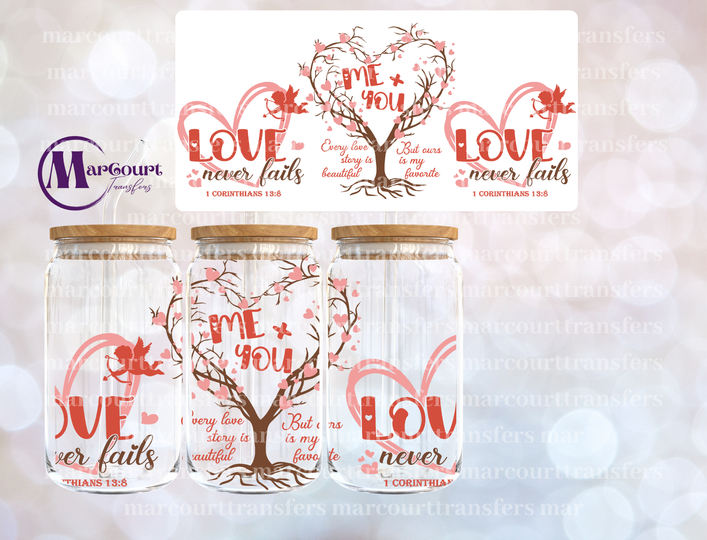 LOVE NEVER FAILS-16 0Z-UV DTF CUP WRAP