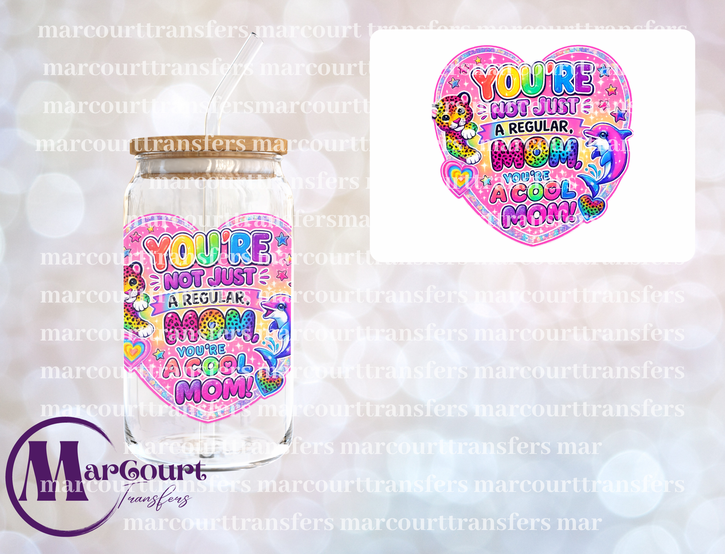 YOU'RE NOT JUST A REGULAR MOM-UV DTF CUP WRAP