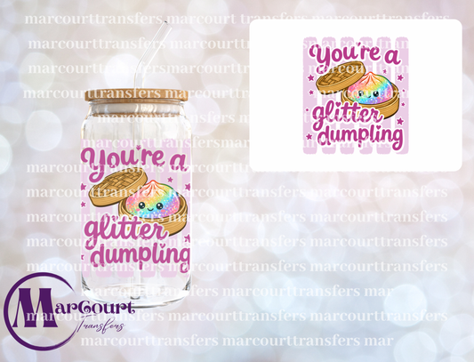 YOU'RE A GLITTER DUMPLING PURPLE-UV DTF CUP WRAP