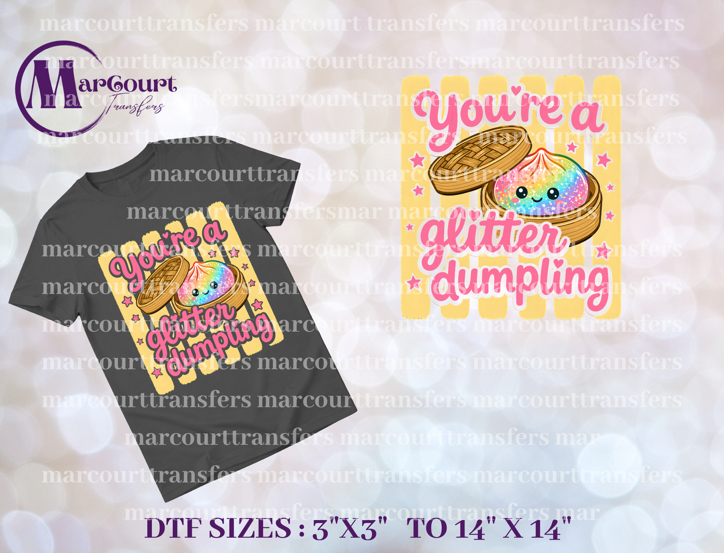 DTF-YOU'RE A GLITTER DUMPLING YELLOW