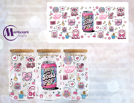 YOU'RE MY SODA POP-16 0Z-UV DTF CUP WRAP