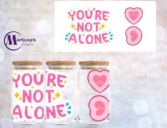 YOU'RE NOT ALONE HEART SEMI COLONS-16 0Z-UV DTF CUP WRAP