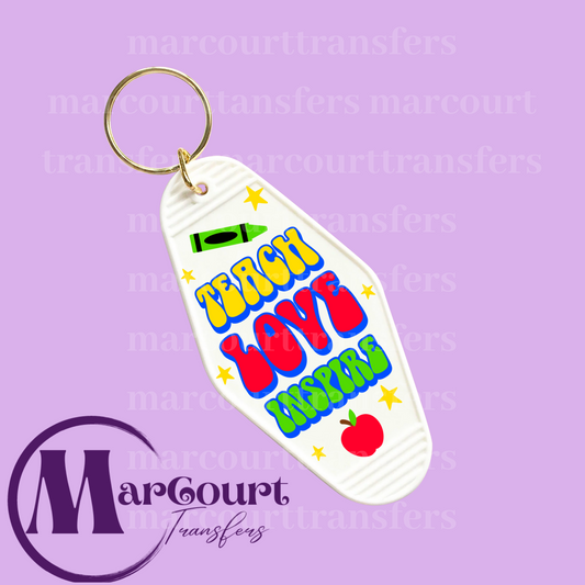 TEACH LOVE INSPIRE-KEYCHAIN-DECAL-UV DTF