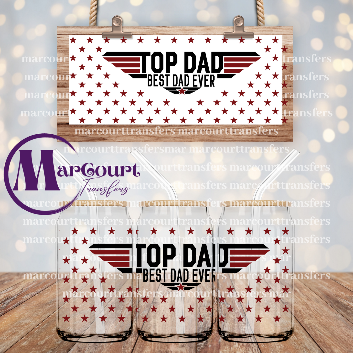 TOP DAD BEST DAD EVER-16 0Z-UV DTF CUP WRAP