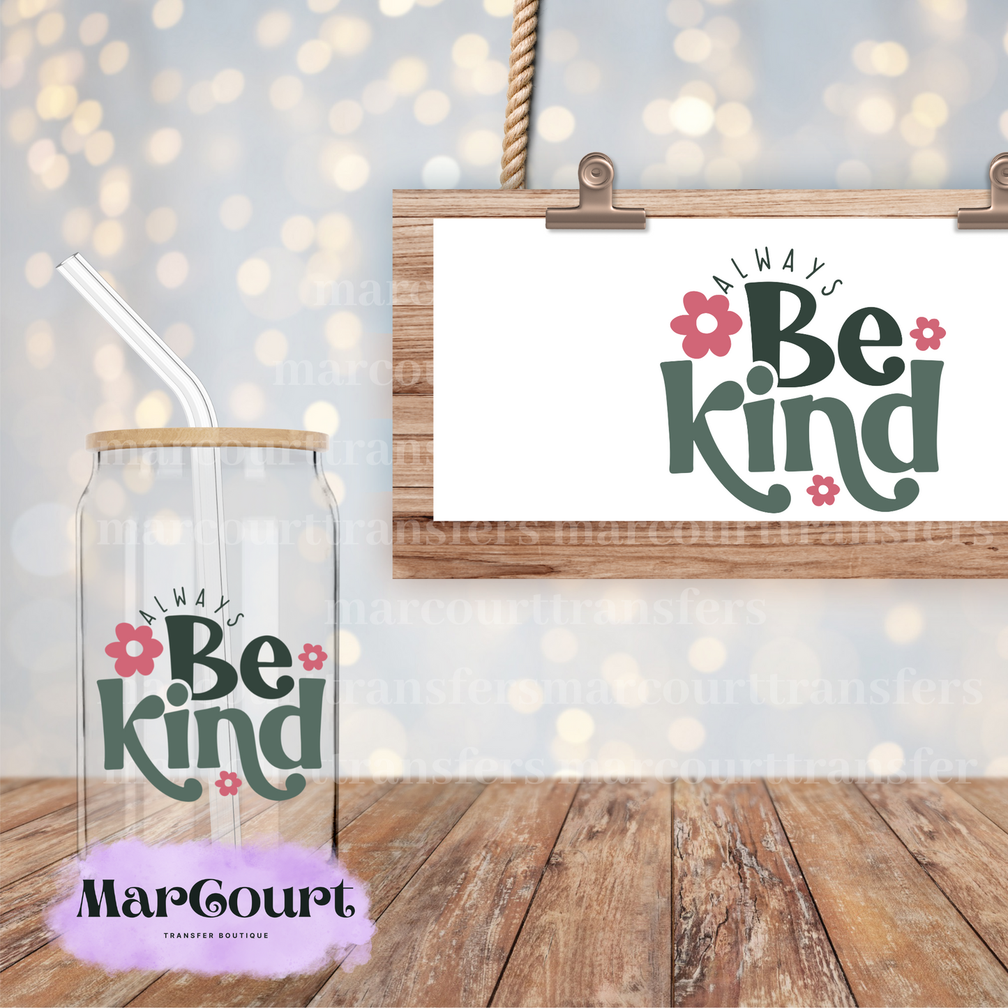 ALWAYS BE KIND- DECAL-UV DTF CUP WRAP