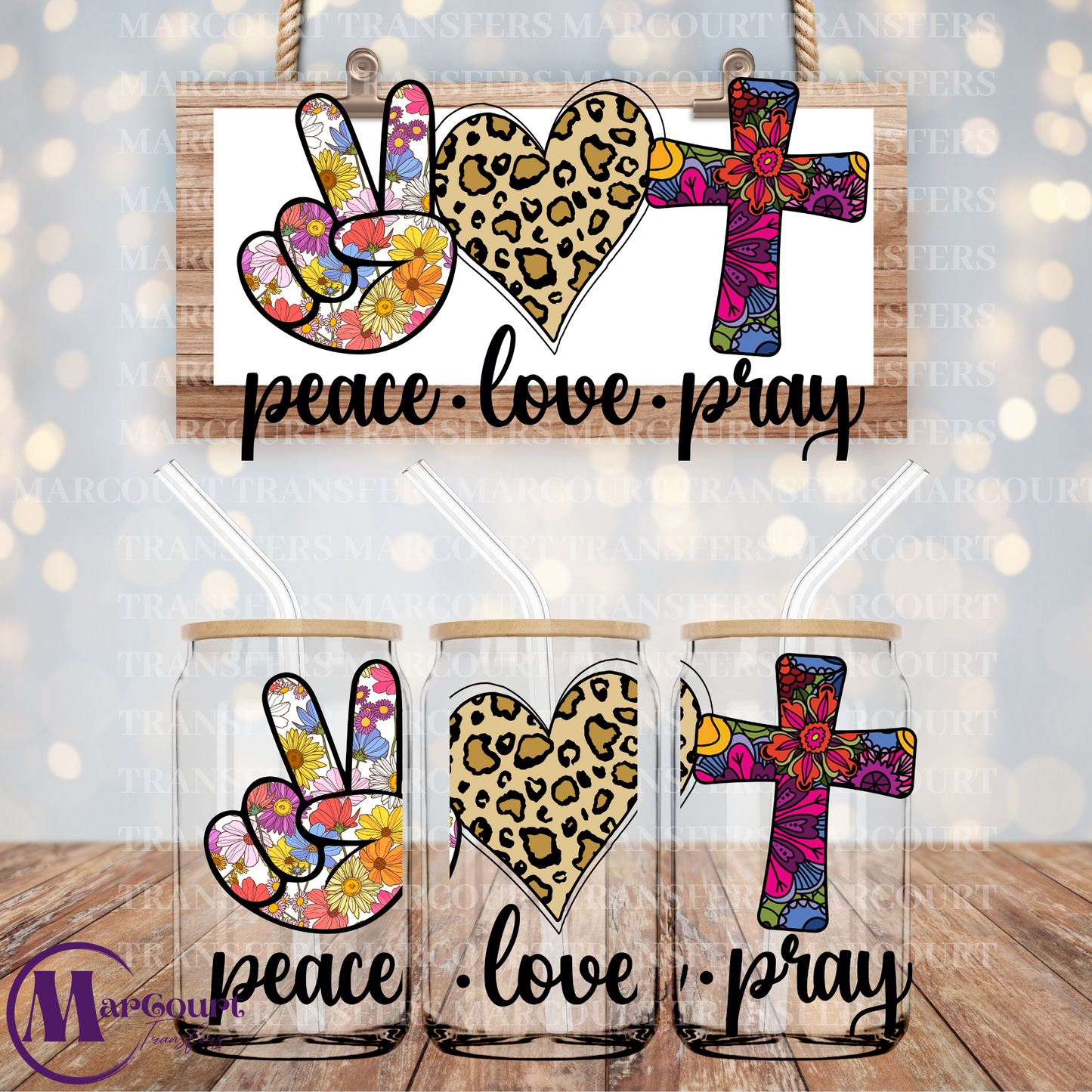 PEACE LOVE PRAY-16 0Z-UV DTF CUP WRAP