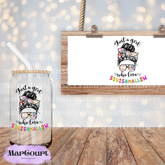 JUST A GIRL WHO LOVE SQUISHMALLOW - DECAL.-UV DTF CUP WRAP