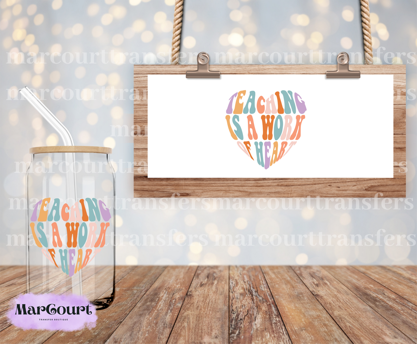 TEACHING IS A WORK OF HEART- DECAL.-UV DTF CUP WRAP